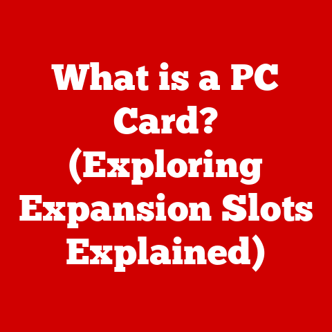 What is a PC Card? (Exploring Expansion Slots Explained)