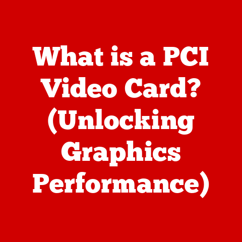What is a PCI Video Card? (Unlocking Graphics Performance)