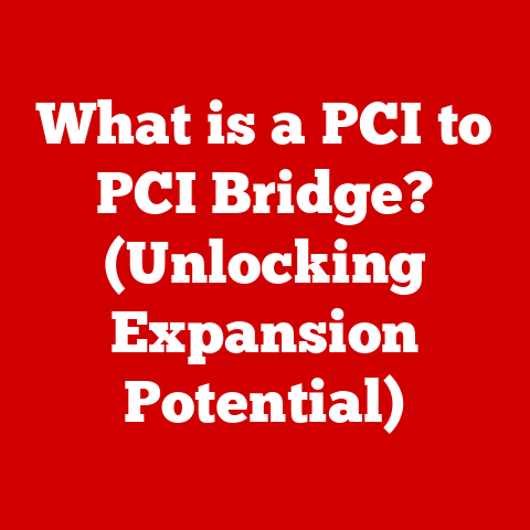 What is a PCI to PCI Bridge? (Unlocking Expansion Potential)