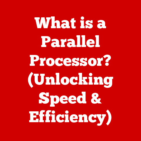 What is a Parallel Processor? (Unlocking Speed & Efficiency)