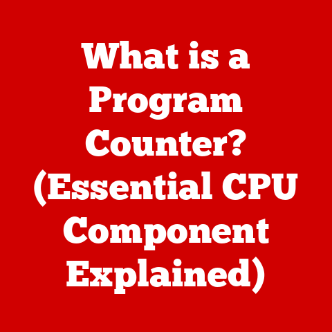 What is a Program Counter? (Essential CPU Component Explained)