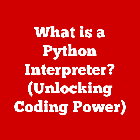 What is a Python Interpreter? (Unlocking Coding Power)