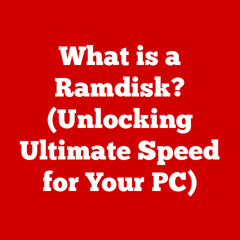 What is a Ramdisk? (Unlocking Ultimate Speed for Your PC)