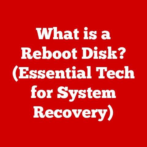 What is a Reboot Disk? (Essential Tech for System Recovery)