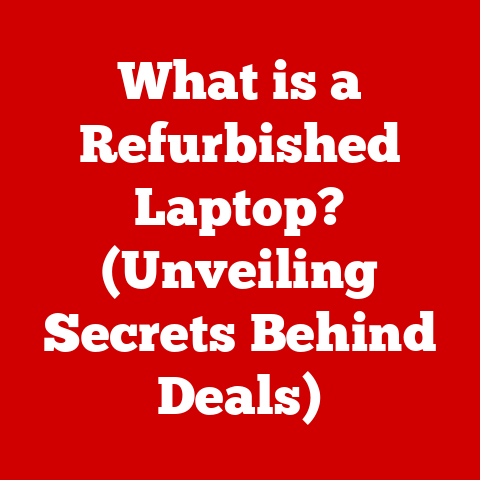 What is a Refurbished Laptop? (Unveiling Secrets Behind Deals)