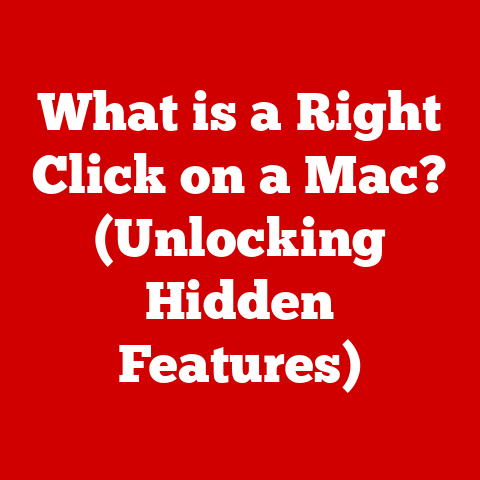 What is a Right Click on a Mac? (Unlocking Hidden Features)