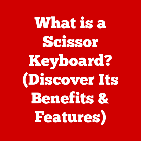 What is a Scissor Keyboard? (Discover Its Benefits & Features)