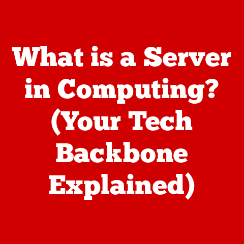 What is a Server in Computing? (Your Tech Backbone Explained)