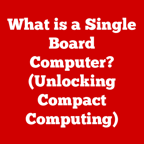 What is a Single Board Computer? (Unlocking Compact Computing)