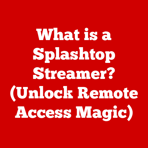 What is a Splashtop Streamer? (Unlock Remote Access Magic)
