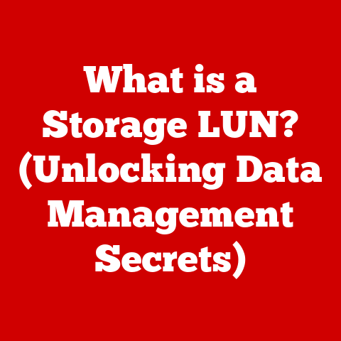 What is a Storage LUN? (Unlocking Data Management Secrets)