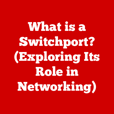 What is a Switchport? (Exploring Its Role in Networking)