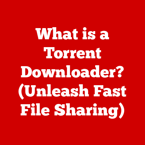 What is a Torrent Downloader? (Unleash Fast File Sharing)