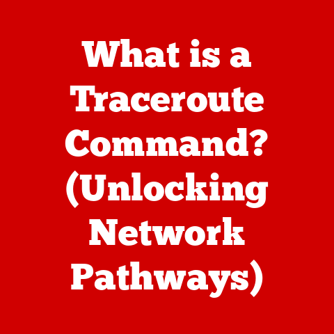 What is a Traceroute Command? (Unlocking Network Pathways)