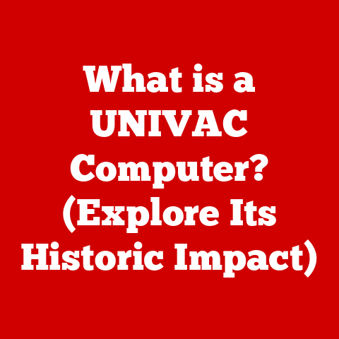 What is a UNIVAC Computer? (Explore Its Historic Impact)
