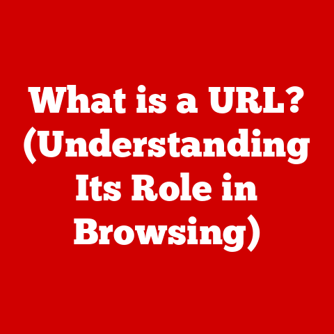 What is a URL? (Understanding Its Role in Browsing)