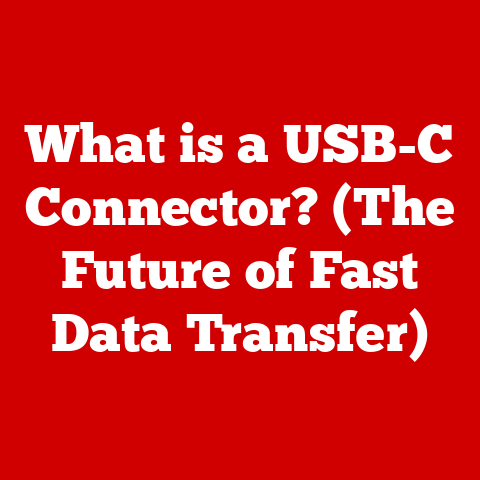What is a USB-C Connector? (The Future of Fast Data Transfer)