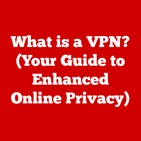 What is a VPN? (Your Guide to Enhanced Online Privacy)