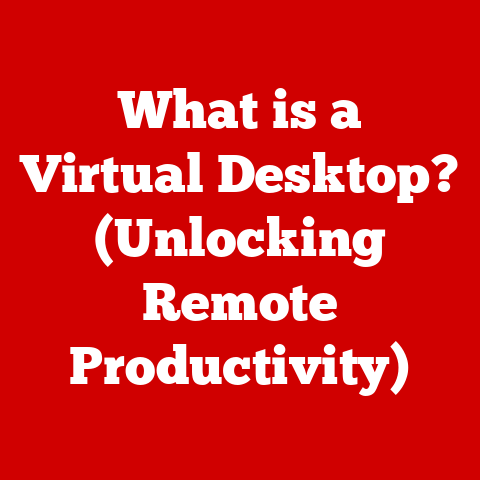 What is a Virtual Desktop? (Unlocking Remote Productivity)