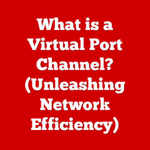 What is a Virtual Port Channel? (Unleashing Network Efficiency)