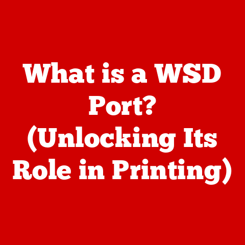 What is a WSD Port? (Unlocking Its Role in Printing)