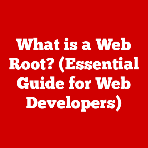 What is a Web Root? (Essential Guide for Web Developers)