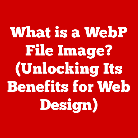 What is a WebP File Image? (Unlocking Its Benefits for Web Design)