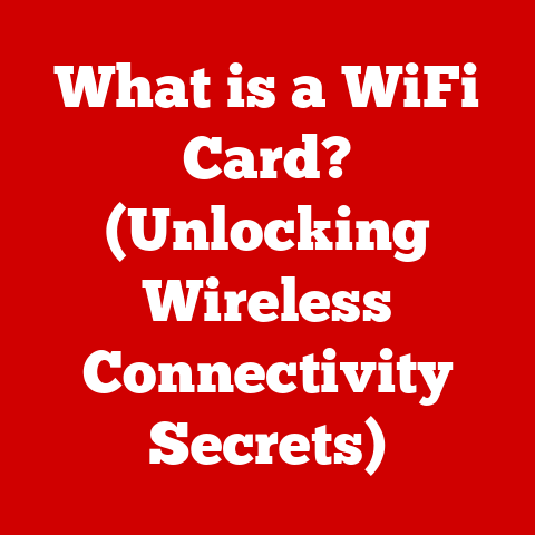 What is a WiFi Card? (Unlocking Wireless Connectivity Secrets)