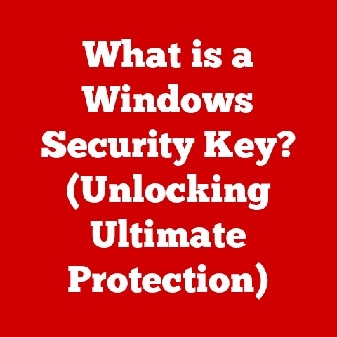 What is a Windows Security Key? (Unlocking Ultimate Protection)