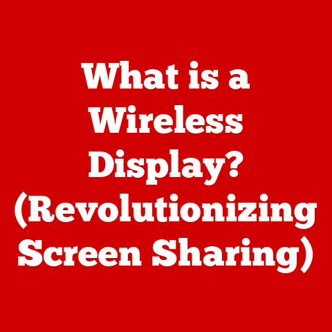 What is a Wireless Display? (Revolutionizing Screen Sharing)