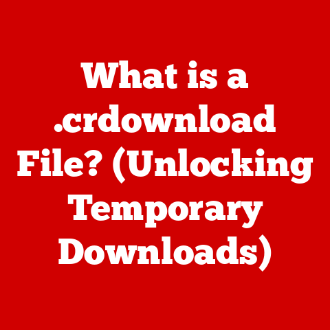 What is a .crdownload File? (Unlocking Temporary Downloads)