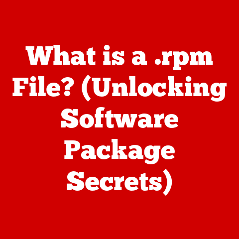What is a .rpm File? (Unlocking Software Package Secrets)