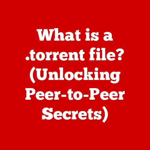 What is a .torrent file? (Unlocking Peer-to-Peer Secrets)