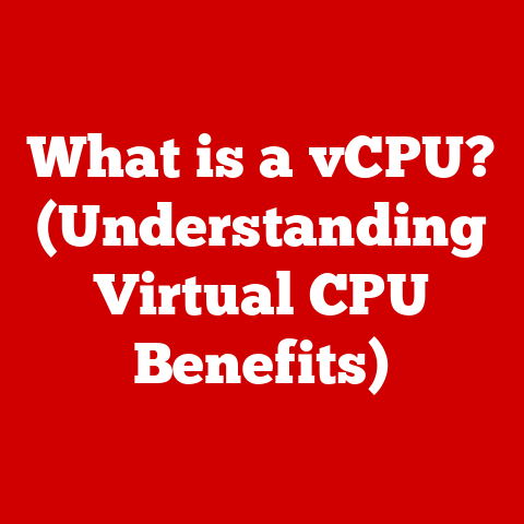 What is a vCPU? (Understanding Virtual CPU Benefits)