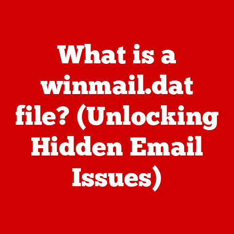 What is a winmail.dat file? (Unlocking Hidden Email Issues)