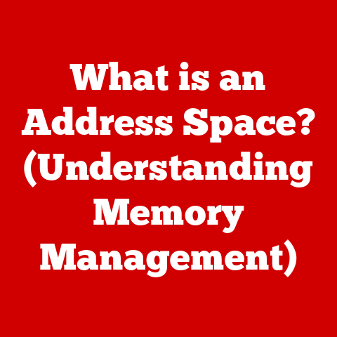 What is an Address Space? (Understanding Memory Management)