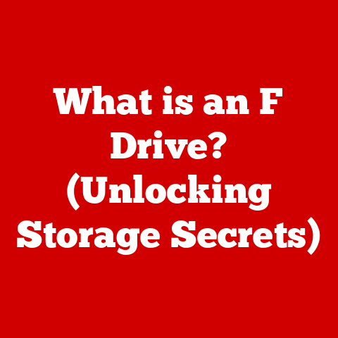 What is an F Drive? (Unlocking Storage Secrets)