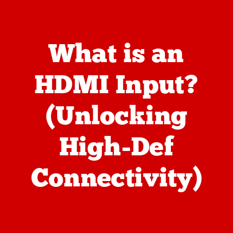 What is an HDMI Input? (Unlocking High-Def Connectivity)