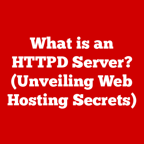 What is an HTTPD Server? (Unveiling Web Hosting Secrets)