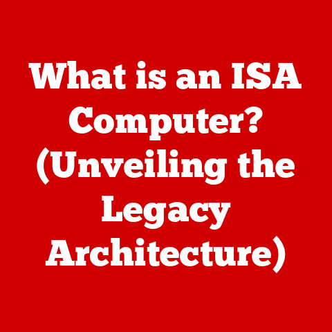 What is an ISA Computer? (Unveiling the Legacy Architecture)