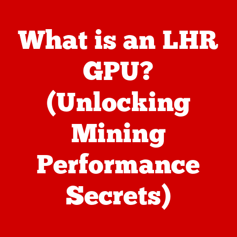 What is an LHR GPU? (Unlocking Mining Performance Secrets)