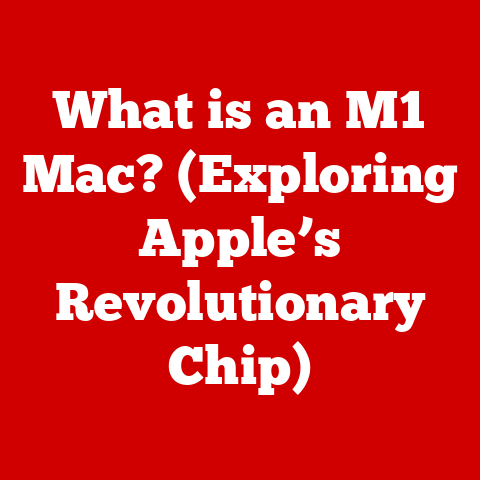 What is an M1 Mac? (Exploring Apple’s Revolutionary Chip)