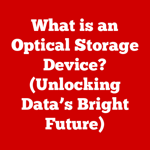 What is an Optical Storage Device? (Unlocking Data’s Bright Future)
