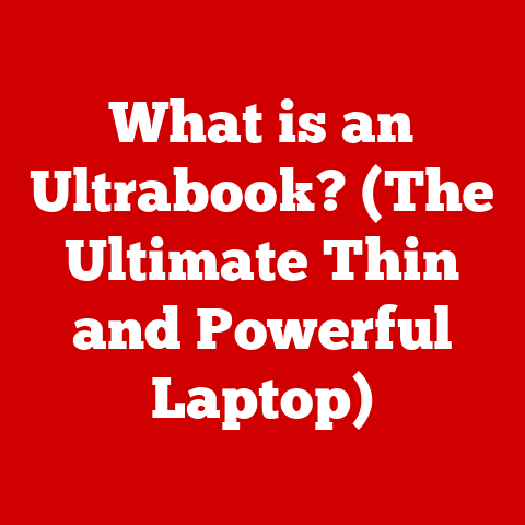 What is an Ultrabook? (The Ultimate Thin and Powerful Laptop)
