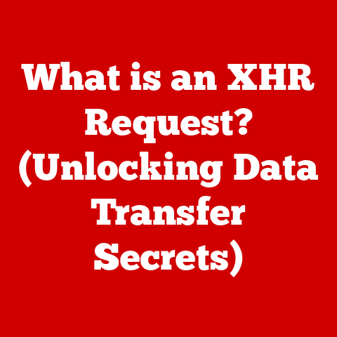 What is an XHR Request? (Unlocking Data Transfer Secrets)