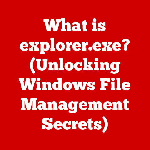 What is explorer.exe? (Unlocking Windows File Management Secrets)