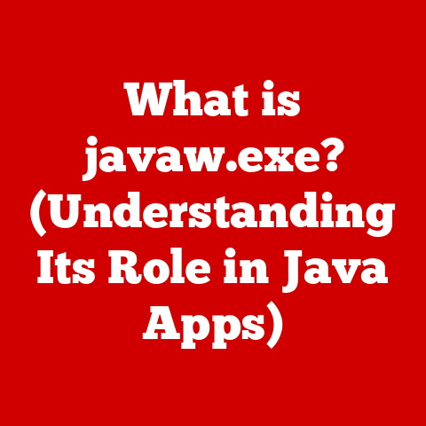 What is javaw.exe? (Understanding Its Role in Java Apps)