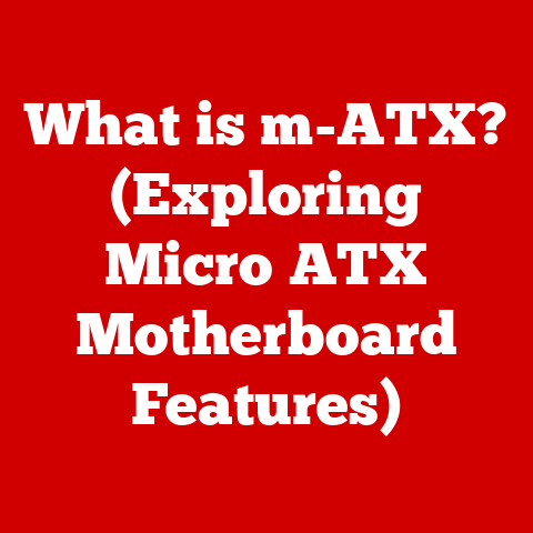 What is m-ATX? (Exploring Micro ATX Motherboard Features)
