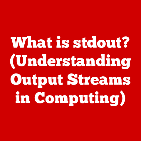 What is stdout? (Understanding Output Streams in Computing)