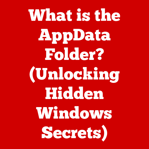What is the AppData Folder? (Unlocking Hidden Windows Secrets)